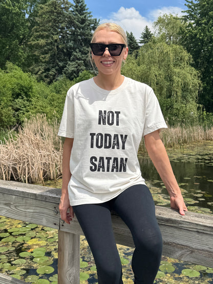 Not Today Satan Unisex T-Shirt